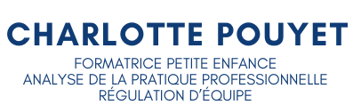 Charlotte ¨Pouyet - Coach et Formatrice Petite Enfance